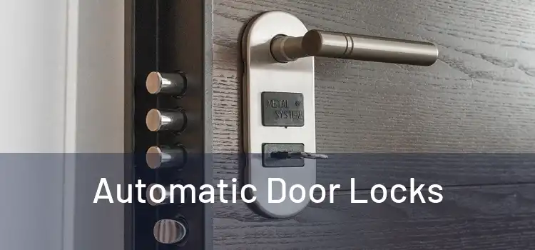  Automatic Door Locks 